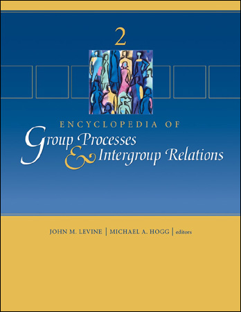 Encyclopedia of Group Processes & Intergroup Relations