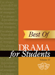 Drama for Students, ed. , v. 37