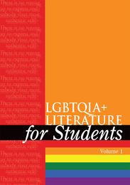 LGBTQIA+ Literature for Students, ed. , v. 1