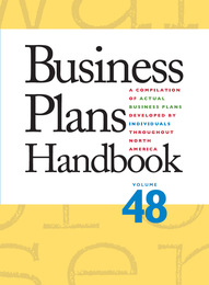 Business Plans Handbook, ed. , v. 48