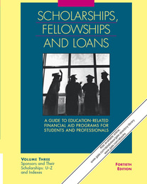 Scholarships, Fellowships and Loans, ed. 40, v. 
