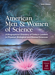 American Men & Women of Science, ed. 39, v. 