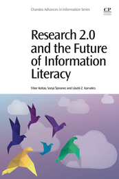 Research 2.0 and the Future of Information Literacy, ed. , v. 