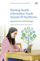 Meeting Health Information Needs Outside of Healthcare, ed. , v. 
