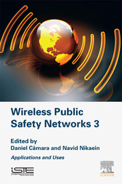 Wireless Public Safety Networks 3, ed. , v. 