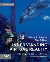 Understanding Virtual Reality, ed. 2, v. 