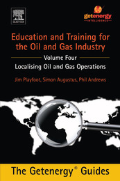 Education and Training for the Oil and Gas Industry, ed. , v. 