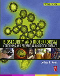 Biosecurity and Bioterrorism, ed. 2, v. 