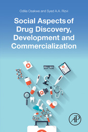 Social Aspects of Drug Discovery, Development and Commercialization, ed. , v. 