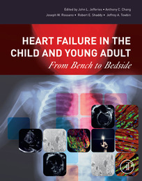 Heart Failure in the Child and Young Adult, ed. , v. 