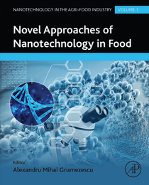 Novel Approaches of Nanotechnology in Food, ed. , v. 