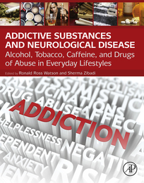 Addictive Substances and Neurological Disease, ed. , v. 