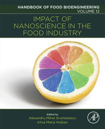 Impact of Nanoscience in the Food Industry, ed. , v. 