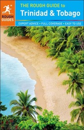 The Rough Guide to Trinidad & Tobago, ed. 6, v. 