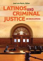 Latinos and Criminal Justice, ed. , v. 