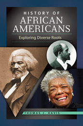History of African Americans, ed. , v. 