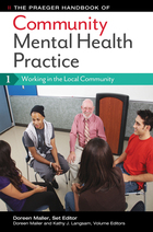 The Praeger Handbook of Community Mental Health Practice, ed. , v. 