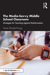 The Media-Savvy Middle School Classroom, ed. , v. 