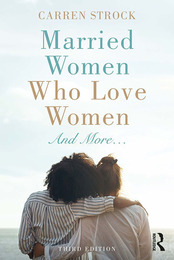 Married Women Who Love Women And More..., ed. 3, v. 