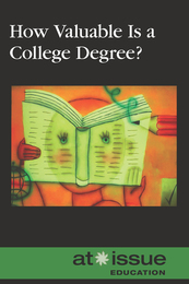 How Valuable Is a College Degree?, ed. , v. 