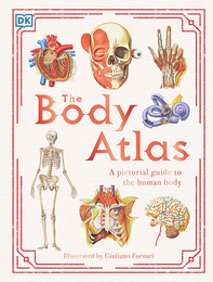 The Body Atlas, ed. , v. 