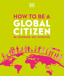 How to be a Global Citizen, ed. , v. 
