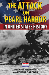 The Attack on Pearl Harbor in United States History, ed. , v. 