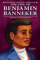 The Life of Benjamin Banneker, ed. , v. 