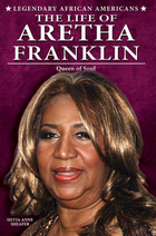 The LIfe of Aretha Franklin, ed. , v. 