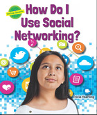 How Do I Use Social Networking?, ed. , v. 