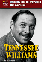 Reading and Interpreting the Works of Tennessee Williams, ed. , v. 
