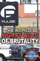 The World’s Worst Acts of Brutality, ed. , v. 