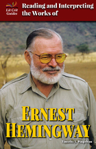Reading and Interpreting the Works of Ernest Hemingway, ed. , v. 