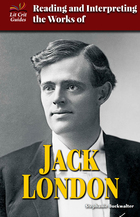 Reading and Interpreting the Works of Jack London, ed. , v. 