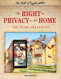 The Right to Privacy in the Home, ed. , v. 