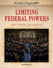Limiting Federal Powers, ed. , v. 