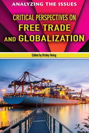 Critical Perspectives on Free Trade and Globalization, ed. , v. 