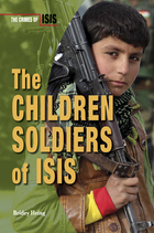 The Children Soldiers of ISIS, ed. , v. 