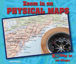 Zoom in on Physical Maps, ed. , v. 