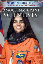 Famous Immigrant Scientists, ed. , v. 