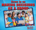 Making Decisions as a Group, ed. , v. 