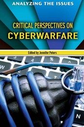 Critical Perspectives on Cyberwarfare, ed. , v. 