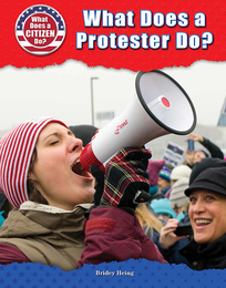 What Does a Protester Do?, ed. , v. 