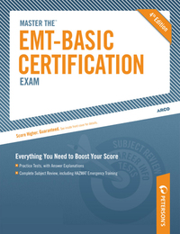 Master the EMT-Basic Certification Exam, ed. 4, v. 