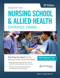 Master the Nursing School & Allied Health Entrance Exams, ed. 19, v. 