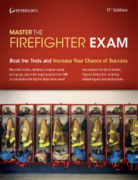 Peterson's Master the Firefighter Exam, ed. 17, v. 