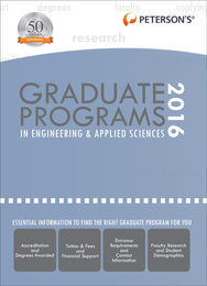 Peterson's® Graduate Programs in Engineering & Applied Sciences 2016, ed. 50, v. 