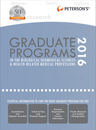Peterson's Graduate Programs in the Biological/Biomedical Sciences & Health-Related Medical Professions 2016, ed. 50, v. 