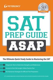 Peterson's® SAT® Prep Guide ASAP, ed. , v. 