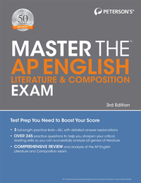 Peterson’s Master the™ AP® English Literature and Composition Exam, ed. 3, v. 